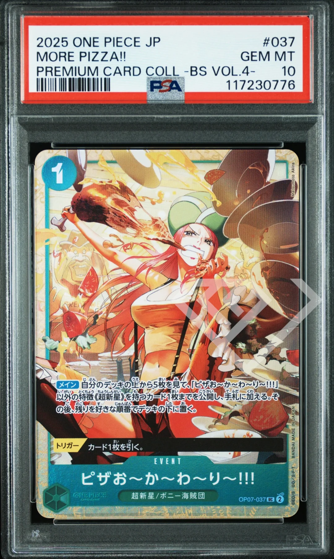 More Pizza!! OP07-037 UC - Premium Card Collection Vol 4 PSA 10 Japanese
